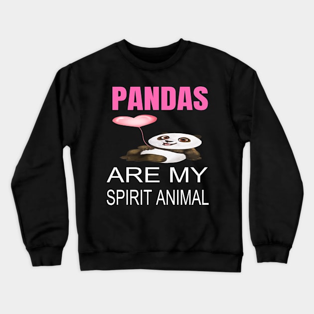 Pandas are my spirit animal Crewneck Sweatshirt by houssem